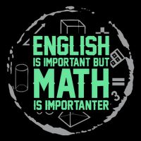 English Is Important But Math Is Importanter Math Lover Backpack