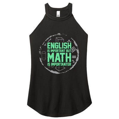 English Is Important But Math Is Importanter Math Lover Women's Perfect Tri Rocker Tank
