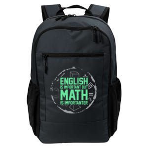 English Is Important But Math Is Importanter Math Lover Daily Commute Backpack