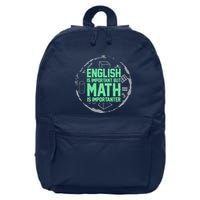 English Is Important But Math Is Importanter Math Lover 16 in Basic Backpack