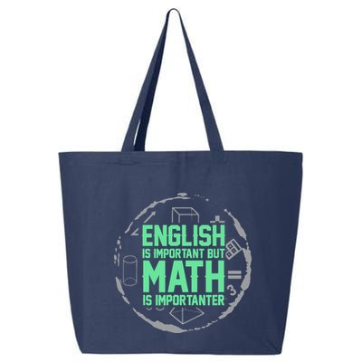 English Is Important But Math Is Importanter Math Lover 25L Jumbo Tote