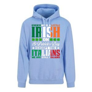 Everyone Is Irish On St. Patrick's Day Except The Italians Unisex Surf Hoodie