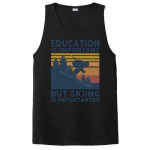 Education Is Important But Skiing Is Importanter Skiing Gift PosiCharge Competitor Tank