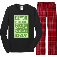 Everyone Is Irish On Saint Patrick's Happy Day Long Sleeve Pajama Set