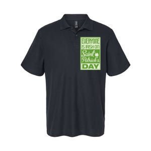 Everyone Is Irish On Saint Patrick's Happy Day Softstyle Adult Sport Polo