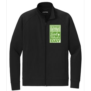 Everyone Is Irish On Saint Patrick's Happy Day Stretch Full-Zip Cadet Jacket