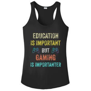 Education Is Important But Gaming Is Importanter Gamer Ladies PosiCharge Competitor Racerback Tank