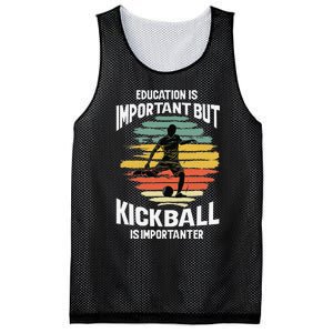 Education Is Important But Kickball Is Importanter Cute Mesh Reversible Basketball Jersey Tank