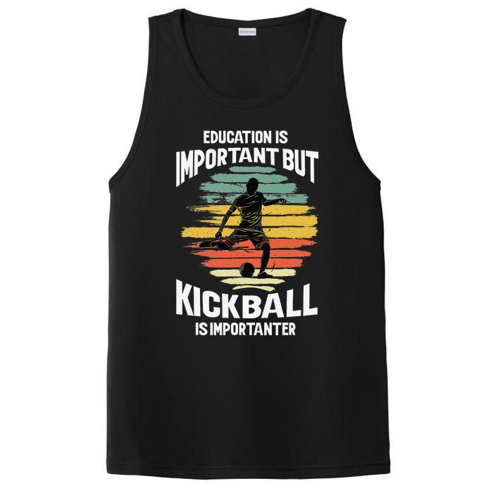 Education Is Important But Kickball Is Importanter Cute PosiCharge Competitor Tank