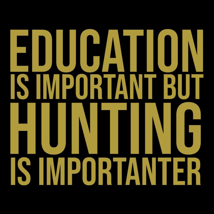 Education Is Important But Hunting Is Importanter 16oz Travel Tumbler
