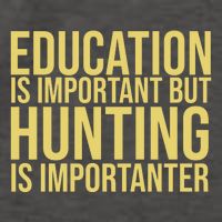 Education Is Important But Hunting Is Importanter Vector Backpack