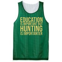 Education Is Important But Hunting Is Importanter Mesh Reversible Basketball Jersey Tank