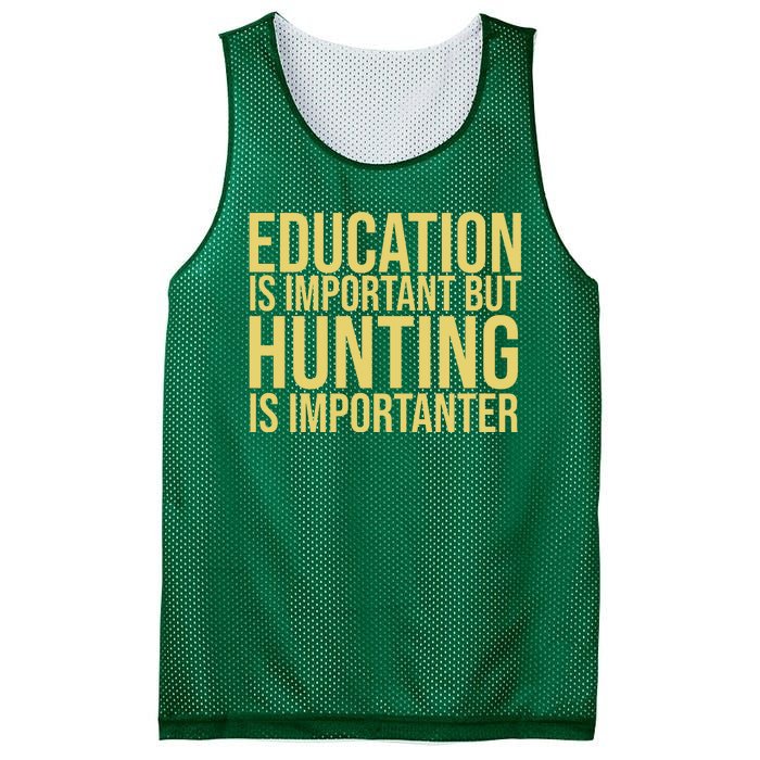 Education Is Important But Hunting Is Importanter Mesh Reversible Basketball Jersey Tank