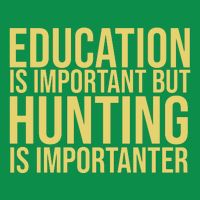 Education Is Important But Hunting Is Importanter Women's V-Neck T-Shirt
