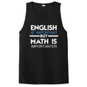 English Is Important But Math Is Importanter Funny Gift Joke PosiCharge Competitor Tank