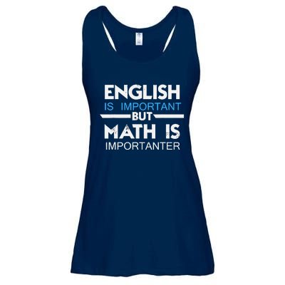 English Is Important But Math Is Importanter Funny Gift Joke Ladies Essential Flowy Tank