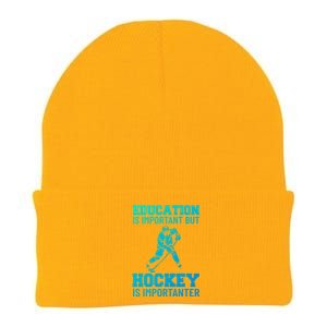 Education Is Important But Hockey Is Importanter Ice Hockey Gift Knit Cap Winter Beanie