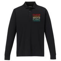 Education Is Important But Kickball Is Importanter Funny Performance Long Sleeve Polo