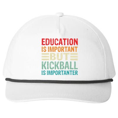 Education Is Important But Kickball Is Importanter Funny Snapback Five-Panel Rope Hat