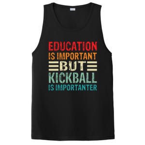 Education Is Important But Kickball Is Importanter Funny PosiCharge Competitor Tank