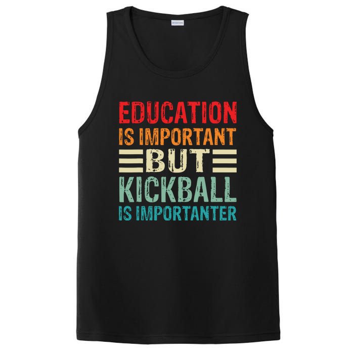 Education Is Important But Kickball Is Importanter Funny PosiCharge Competitor Tank