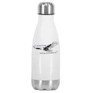 Eagle If I Leave Here Tomorrow Would You Still Remember Me Stainless Steel Insulated Water Bottle