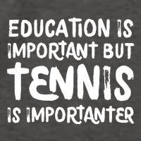 Education Is Important But Tennis Is Importanter Funny Vector Backpack