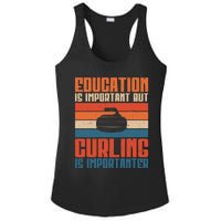 Education Is Important But Curling Is Importanter Curling Ladies PosiCharge Competitor Racerback Tank