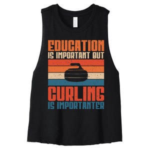 Education Is Important But Curling Is Importanter Curling Women's Racerback Cropped Tank