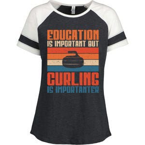 Education Is Important But Curling Is Importanter Curling Enza Ladies Jersey Colorblock Tee