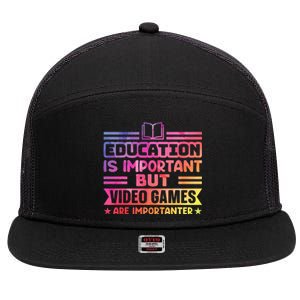 Education Is Important But Video Games Is Importanter Funny 7 Panel Mesh Trucker Snapback Hat