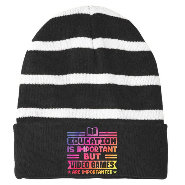 Education Is Important But Video Games Is Importanter Funny Striped Beanie with Solid Band