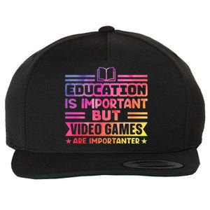 Education Is Important But Video Games Is Importanter Funny Wool Snapback Cap