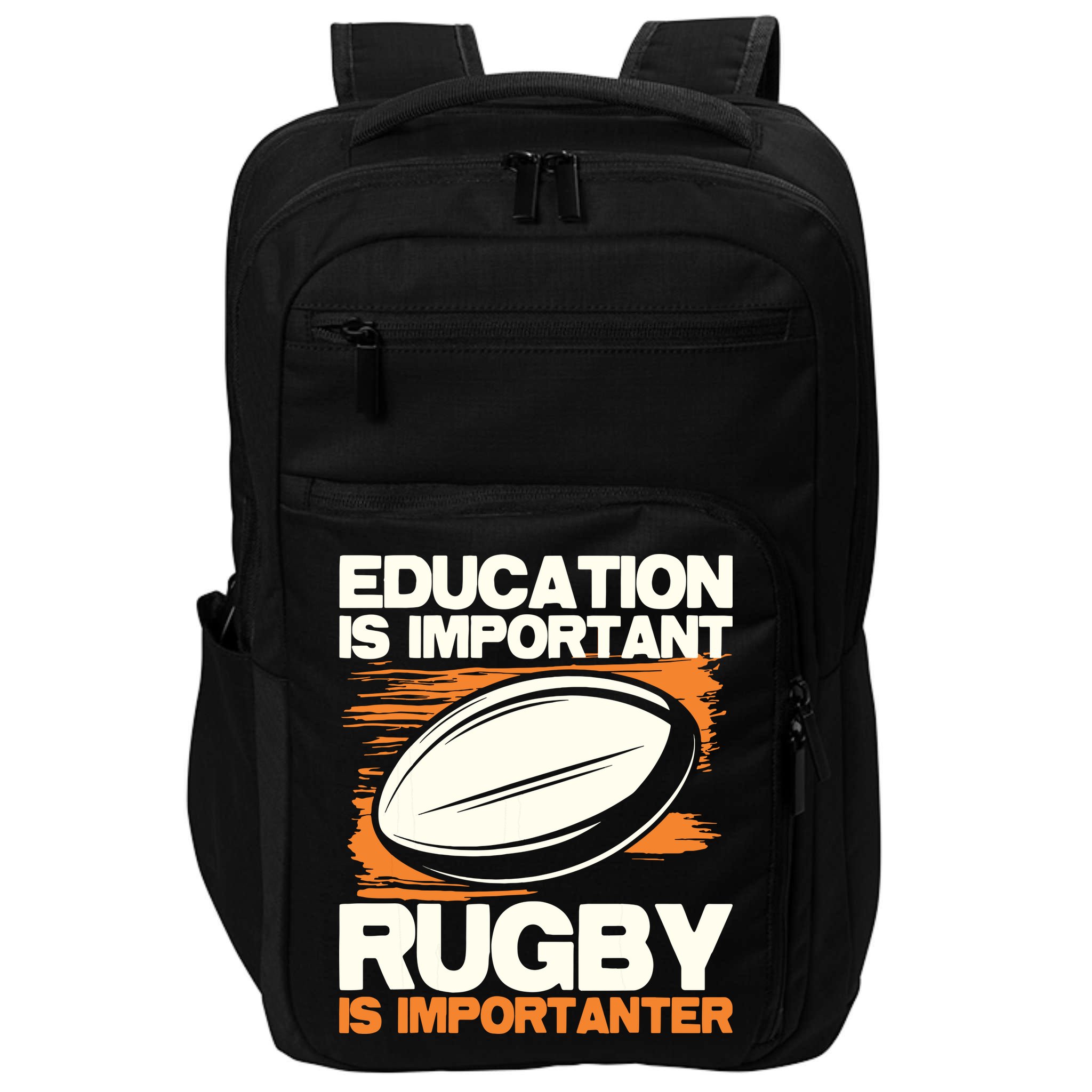 Education Is Important Rugby Is Importanter Sports Lover Impact Tech Backpack