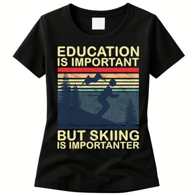 Education Is Important But Skiing Is Importanter Vintage Womens T-Shirt