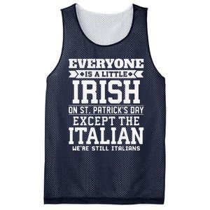 Everyone Is Little Irish On St Patricks Day Except Italian Mesh Reversible Basketball Jersey Tank