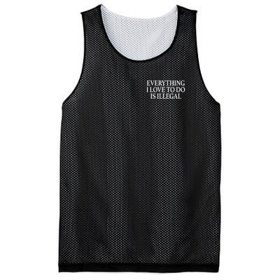 Everything I Love To Do Is Illegal Mesh Reversible Basketball Jersey Tank