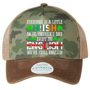 Everyone Is Little Irish On St Patrick's Day Except English Legacy Tie Dye Trucker Hat