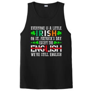 Everyone Is Little Irish On St Patrick's Day Except English PosiCharge Competitor Tank