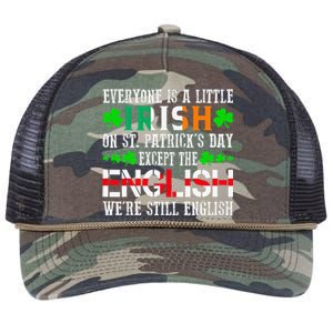 Everyone Is Little Irish On St Patrick's Day Except English Retro Rope Trucker Hat Cap