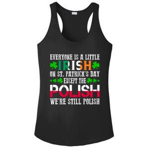 Everyone Is Little Irish On St Patrick's Day Except Polish Gift Ladies PosiCharge Competitor Racerback Tank