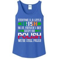 Everyone Is Little Irish On St Patrick's Day Except Polish Gift Ladies Essential Tank