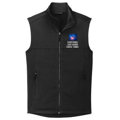 Everything I Love Causes Carpal Tunnel Collective Smooth Fleece Vest