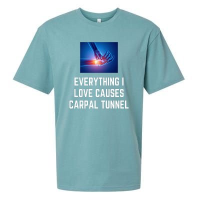 Everything I Love Causes Carpal Tunnel Sueded Cloud Jersey T-Shirt