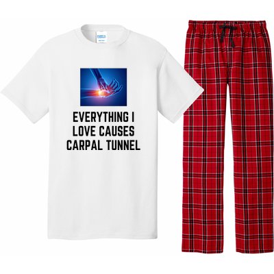 Everything I Love Causes Carpal Tunnel Pajama Set