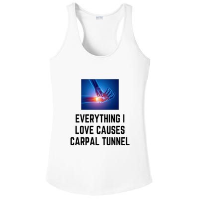 Everything I Love Causes Carpal Tunnel Ladies PosiCharge Competitor Racerback Tank