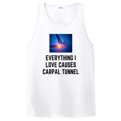 Everything I Love Causes Carpal Tunnel PosiCharge Competitor Tank