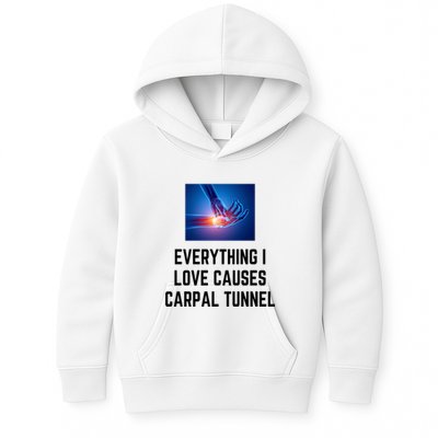 Everything I Love Causes Carpal Tunnel Kids Hoodie