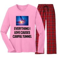 Everything I Love Causes Carpal Tunnel Women's Long Sleeve Flannel Pajama Set 