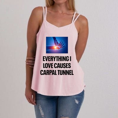 Everything I Love Causes Carpal Tunnel Women's Strappy Tank